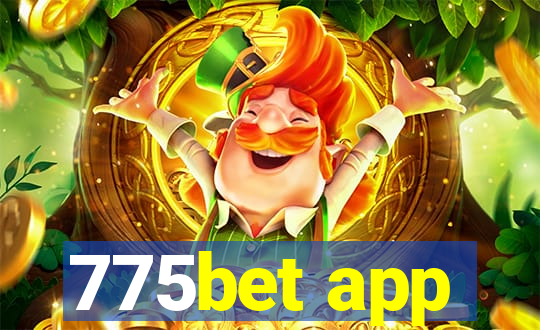 775bet app